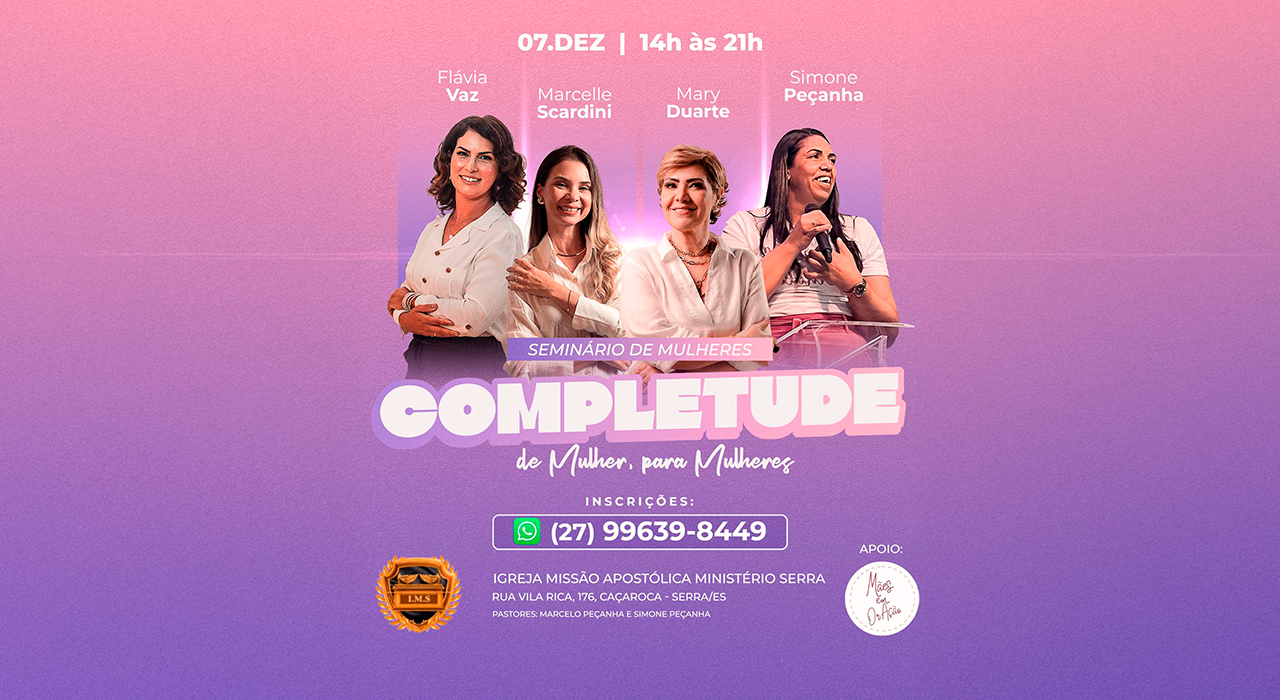 SEMINÁRIO DE MULHERES - COMPLETUDE