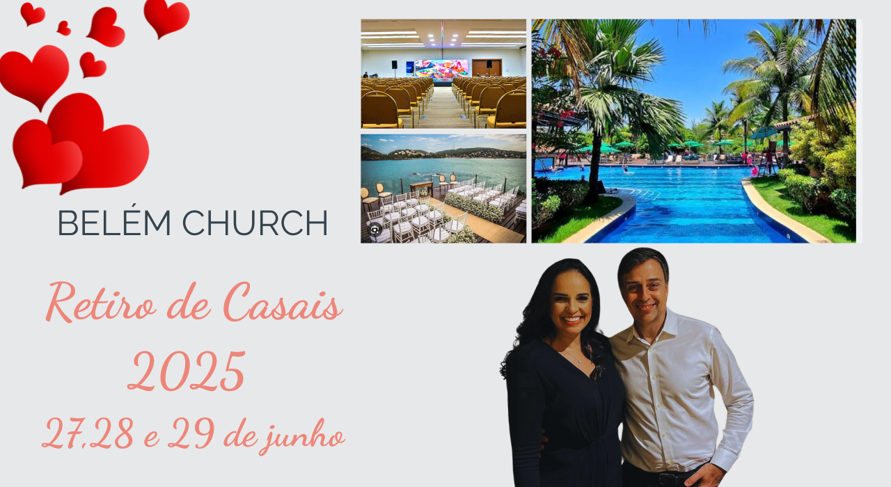 Retiro de casais Belém Church 2025