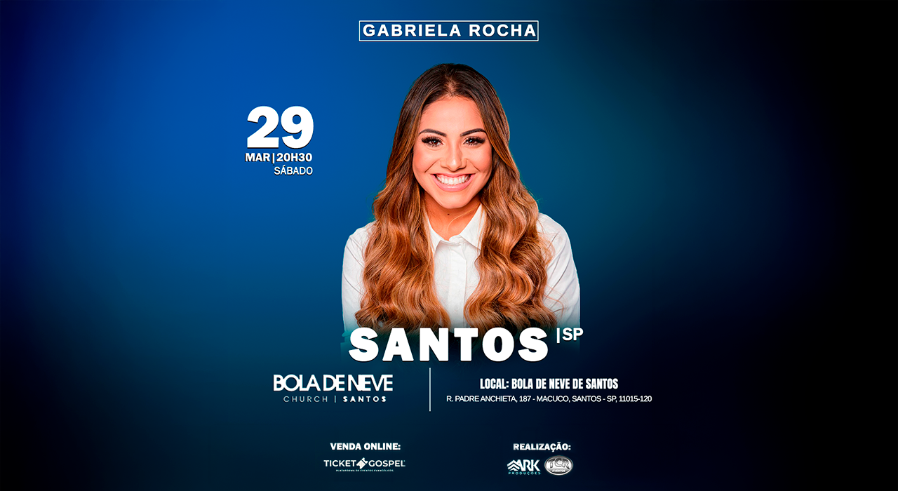 GABRIELA ROCHA EM SANTOS