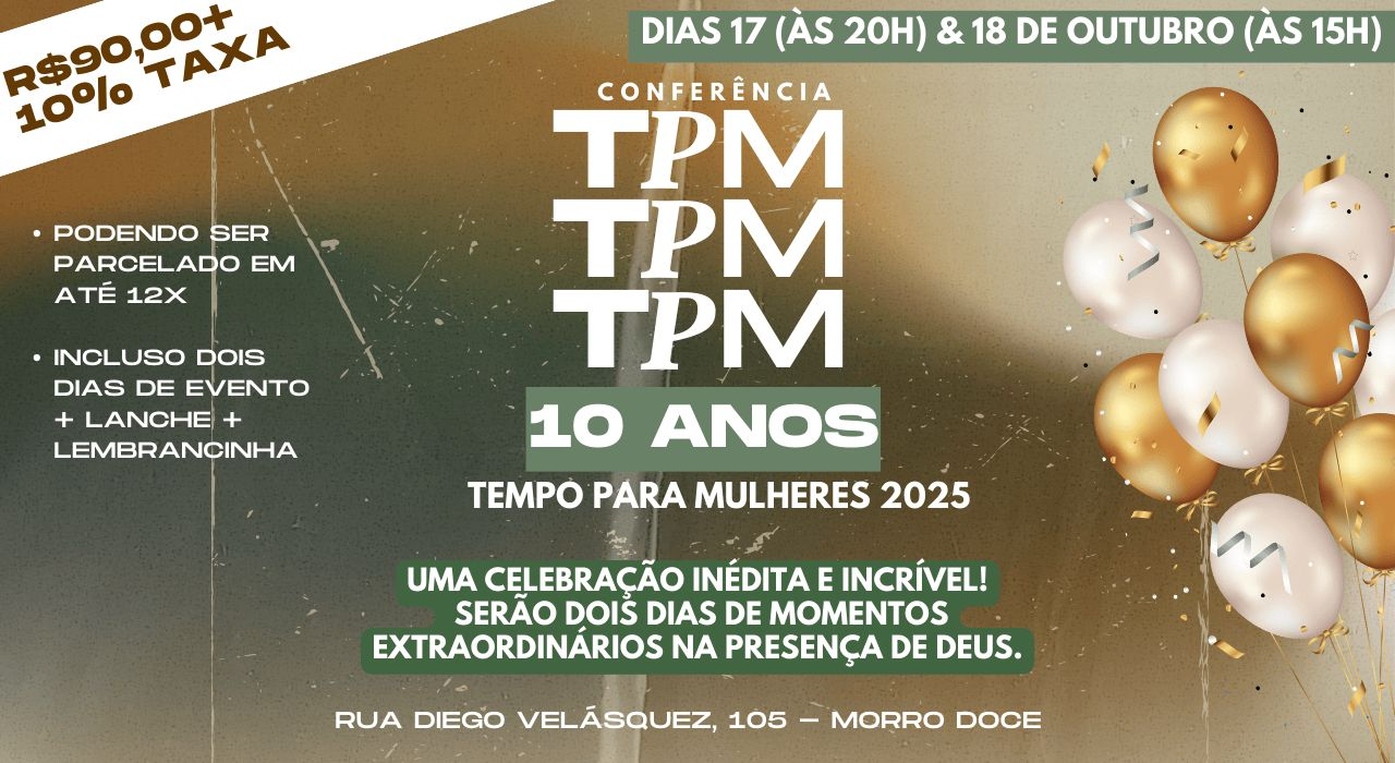 TPM Tempo para Mulheres 2025