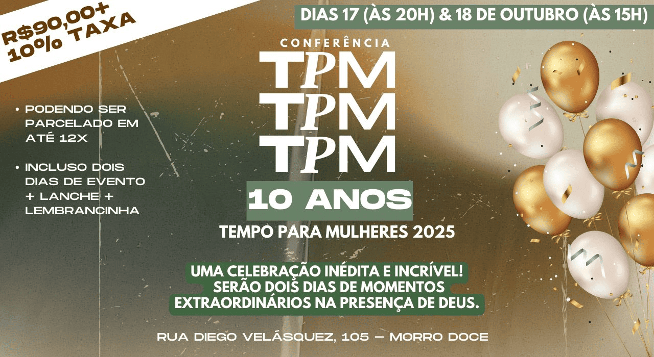 TPM Tempo para Mulheres 2025