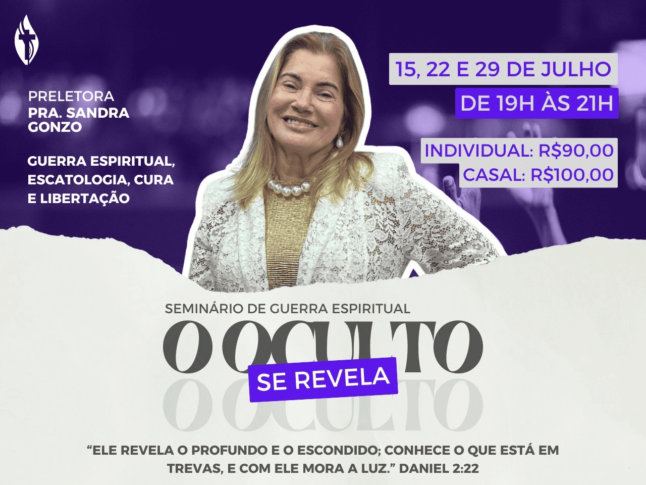 Seminário de Guerra Espiritual Escatologia Cura e Libertação