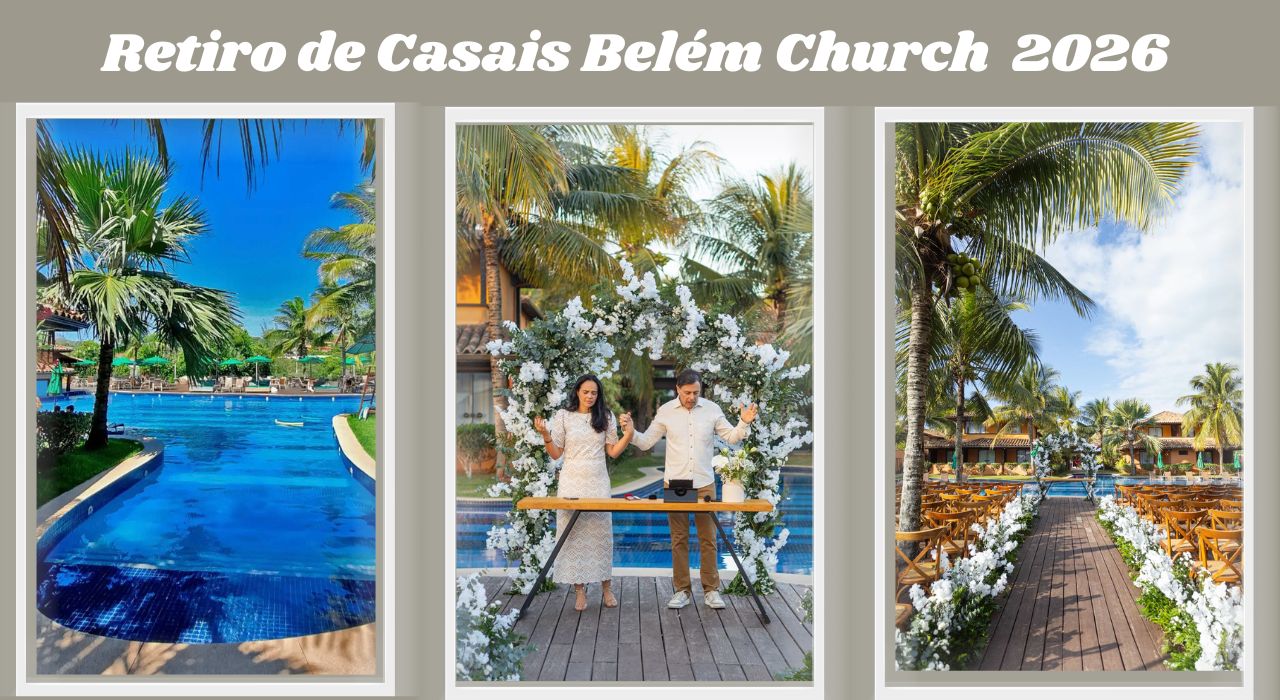 RETIRO DE CASAIS BELÉM CHURCH 2026