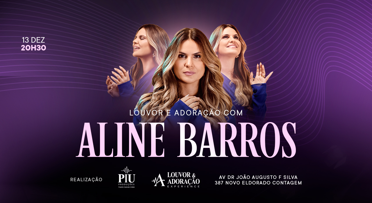 Aline Barros em Contagem Louvor & Adoração Experience