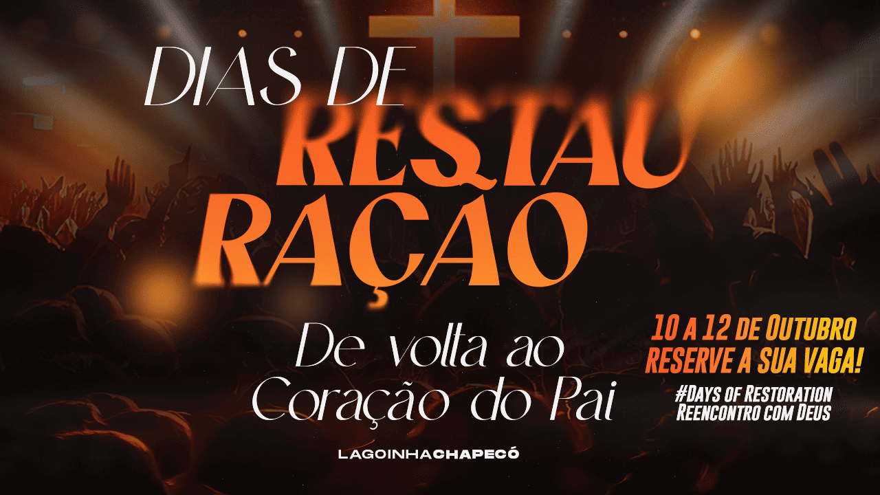 Dias de Restauração - O Reencontro