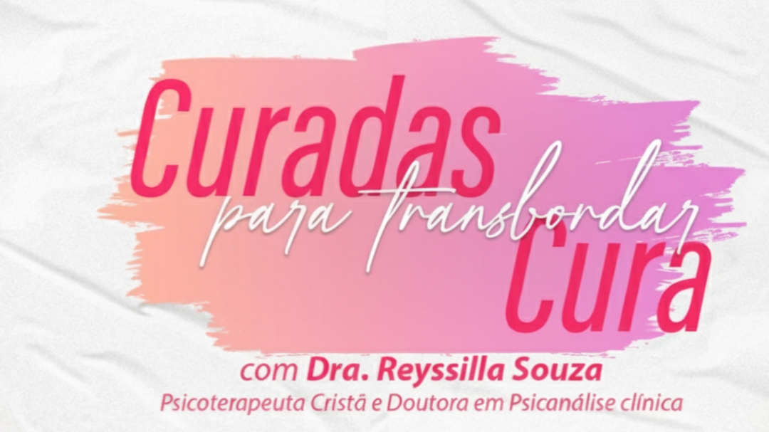 Curadas para transbordar Cura
