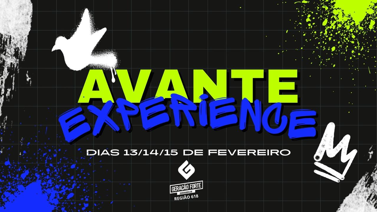 RETIRO REGIONAL DE JOVENS | AVANTE EXPERIENCE